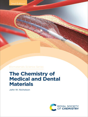 cover image of The Chemistry of Medical and Dental Materials